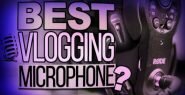 Best Vlogging Microphones