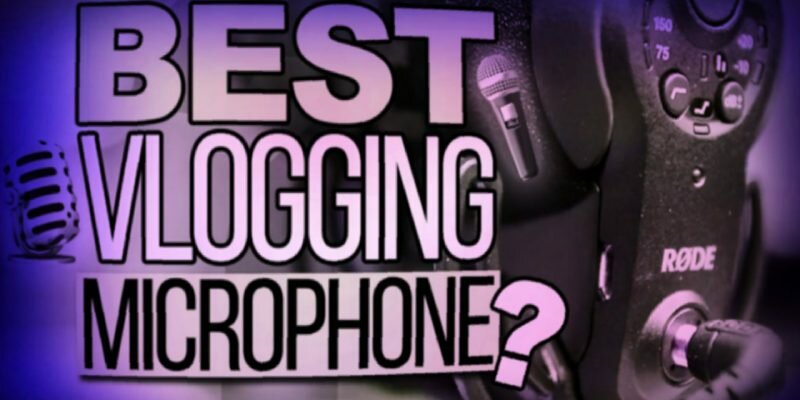 Best Vlogging Microphones